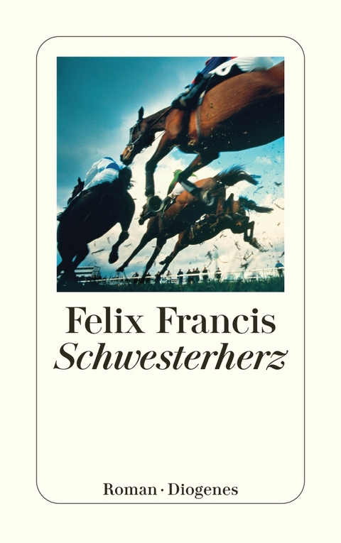 Schwesterherz - Felix Francis