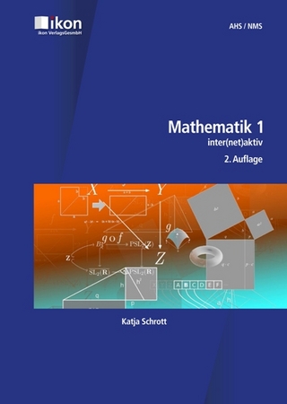Mathematik 1 inter(net)aktiv 5.Schulstufe AHS / NMS in Farbe (Mindestbestellmenge 10 Stk.)