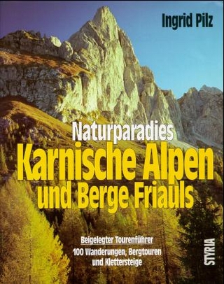 Naturparadies Karnische Alpen und Berge Friauls