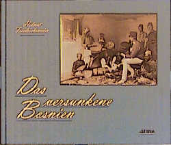 Das versunkene Bosnien