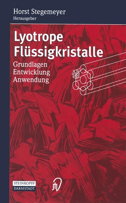 Lyotrope Fl&uuml;ssigkristalle - 