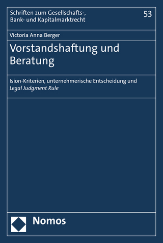Vorstandshaftung und Beratung