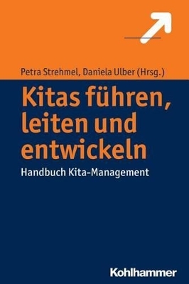 Kitas leiten und entwickeln - 