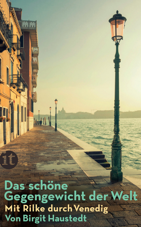 Das schöne Gegengewicht der Welt - Birgit Haustedt