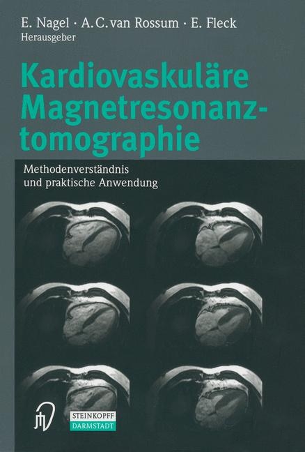Kardiovaskul&auml;re Magnetresonanztomographie - 