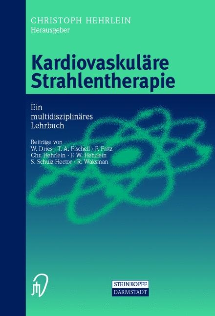 Kardiovaskul&auml;re Strahlentherapie - 