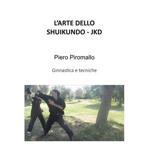 L'arte dello Shuikundo JKD