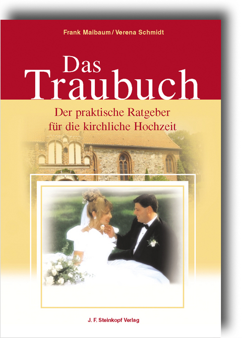 Das Traubuch - Frank Maibaum, Verena Schmidt