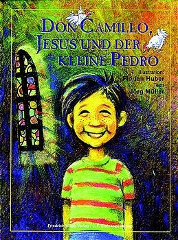 Don Camillo, Jesus und der kleine Pedro - J&ouml;rg M&uuml;ller