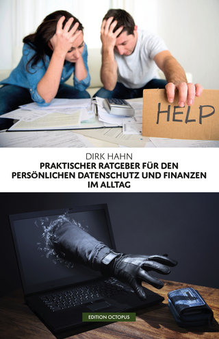 Praktischer Ratgeber für den Datenschutz und Finanzen im Alltag