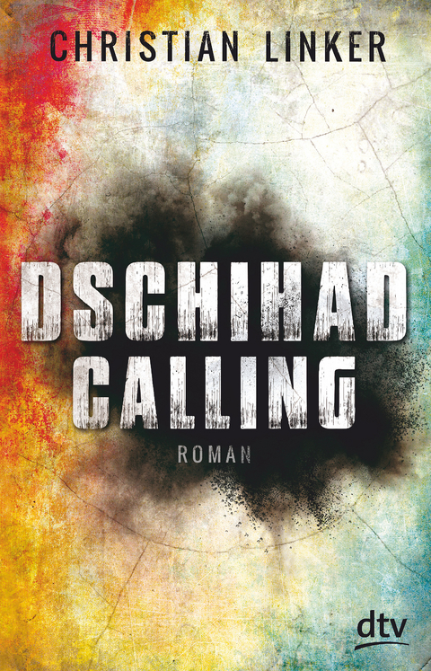 Dschihad Calling - Christian Linker