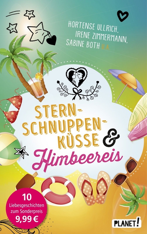 Sternschnuppenk&uuml;sse und Himbeereis - Sabine Both,  Brinx/K&ouml;mmerling, Hortense Ullrich, Chantal Schreiber, Irene Zimmermann, Sissi Flegel, Christamaria Fiedler