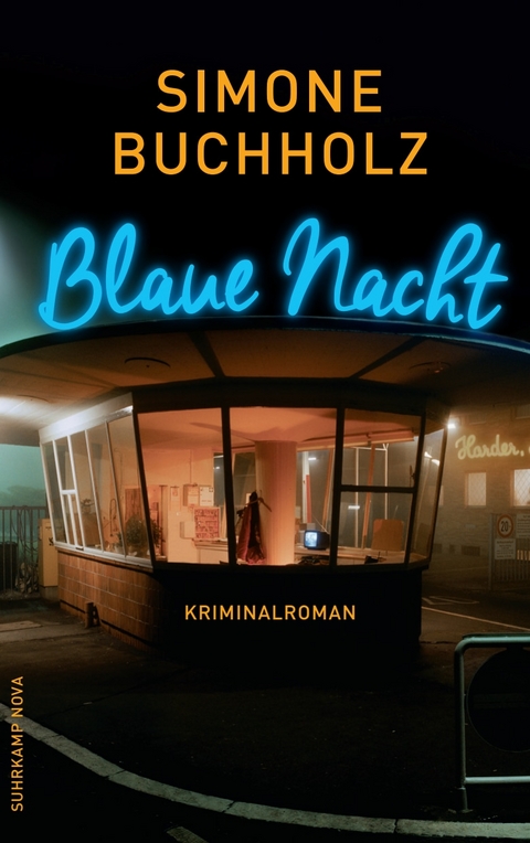Blaue Nacht - Simone Buchholz