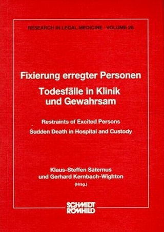 Fixierung erregter Personen