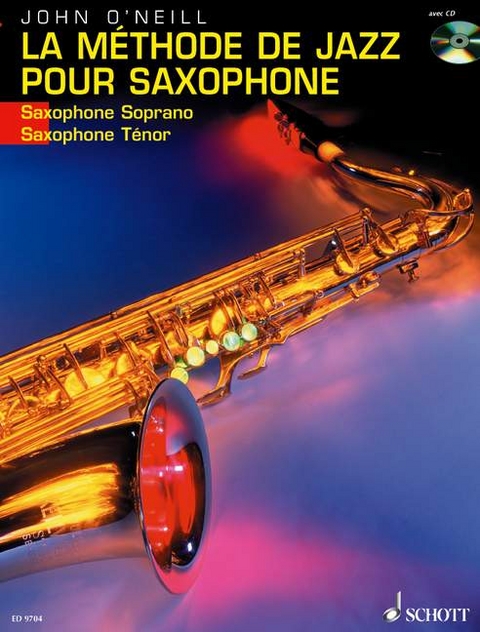La M&eacute;thode de Jazz pour Saxophone - John O'Neill