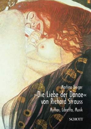 "Die Liebe der Danae" von Richard Strauss - Martina Steiger