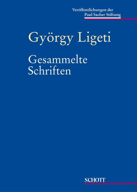 Gesammelte Schriften - Gy&ouml;rgy Ligeti