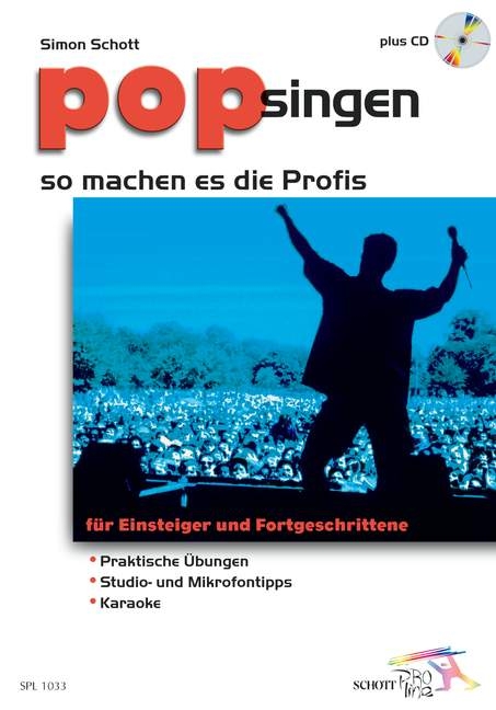 Pop singen - so machen es die Profis - Simon Schott