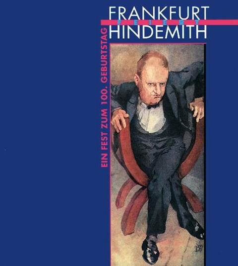 Frankfurt feiert Hindemith - Leo Karl Gerhartz, Andreas Maul