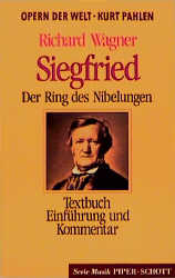 Siegfried /Der Ring des Nibelungen - Richard Wagner