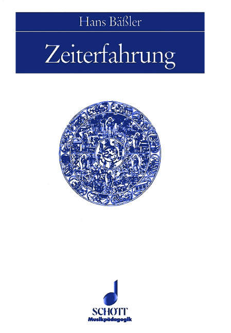 Zeiterfahrung - Hans B&auml;&szlig;ler