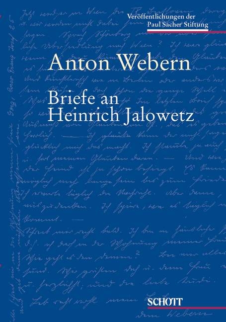 Briefe an Heinrich Jalowetz - Anton Webern