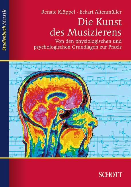 Die Kunst des Musizierens - Eckart Altenm&uuml;ller, Renate Kl&ouml;ppel