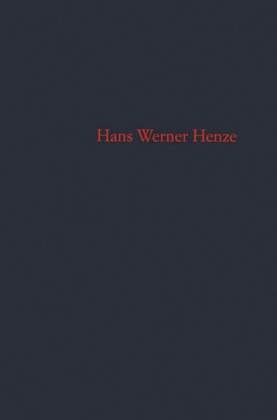 Ein Werkverzeichnis - Hans Werner Henze