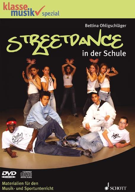 Streetdance in der Schule - Bettina Ohligschl&auml;ger