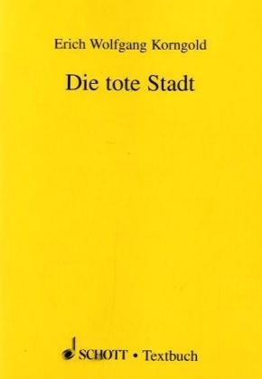 Die tote Stadt - 