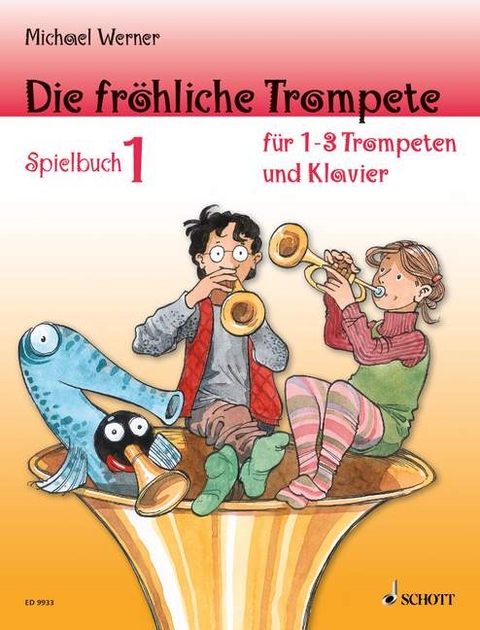 Die fr&ouml;hliche Trompete - Michael Werner