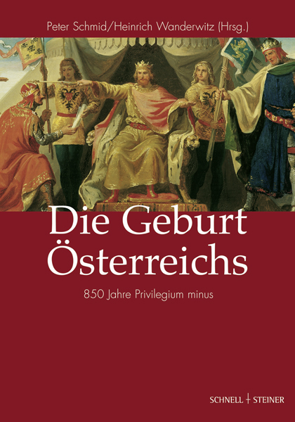 Die Geburt &Ouml;sterreichs - 