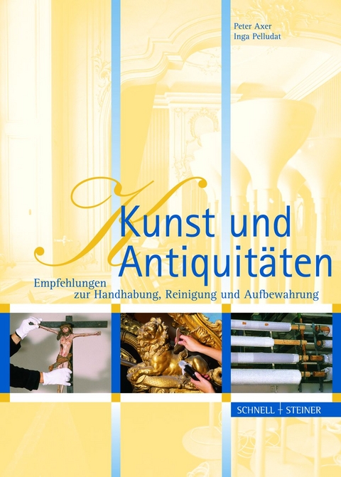 Kunst und Antiquit&auml;ten - Inga Pelludat, Peter Axer