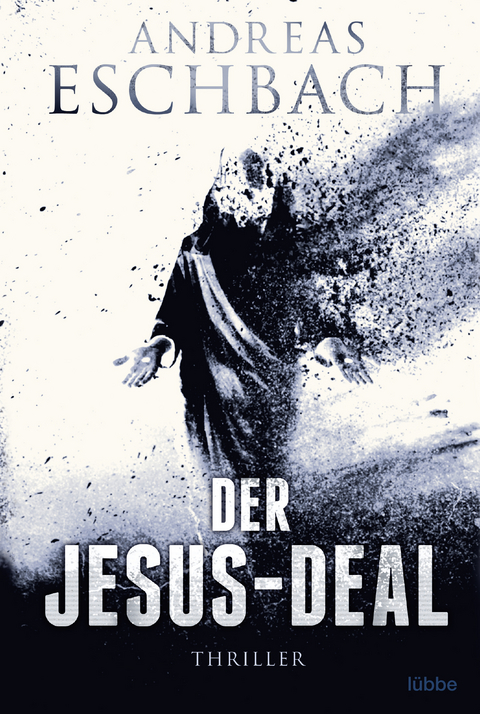 Der Jesus-Deal - Andreas Eschbach