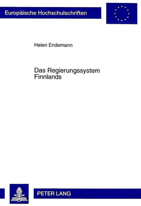 Das Regierungssystem Finnlands - Helen Endemann