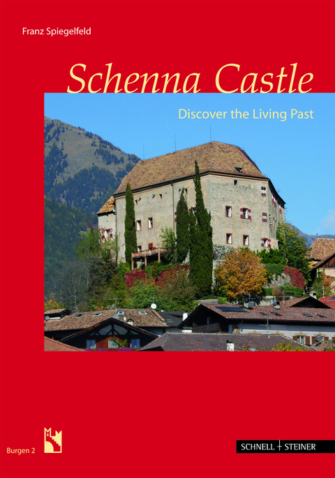 Schenna Castle - Franz Spiegelfeld
