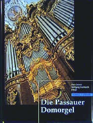 Die Passauer Domorgel