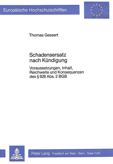 Schadensersatz nach K&uuml;ndigung - Thomas Gessert