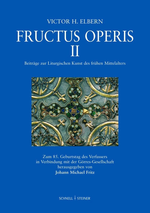 Fructus Operis II - G&ouml;rres-Gesellschaft G&ouml;rres-Gesellschaft, Victor H. Elbern
