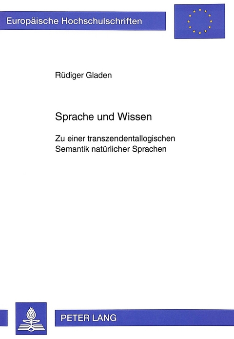 Sprache und Wissen - R&uuml;diger Gladen