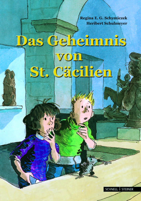 Das Geheimnis von St. C&auml;cilien - Regina E.G. Schymiczek