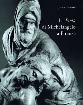 La Pietá di Michelangelo a Firenze