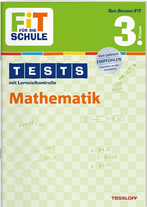 FiT F&Uuml;R DIE SCHULE: Tests Mathematik 3. Klasse - Peter Kohring