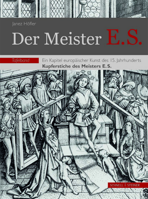 Der Meister E.S. - Janez H&ouml;fler