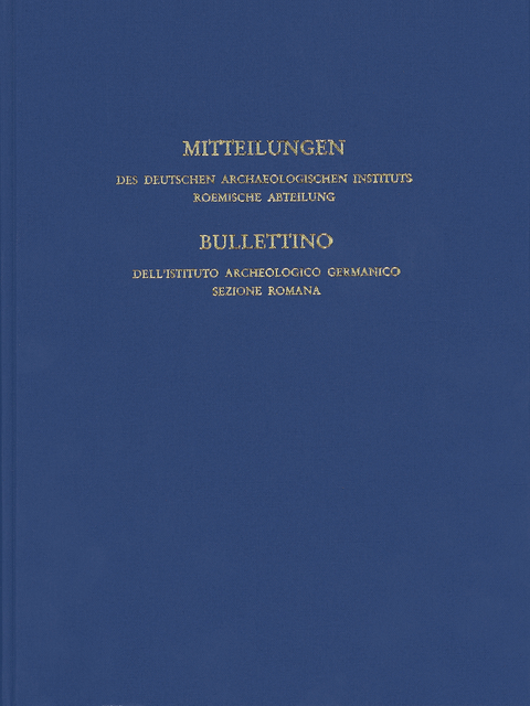 Mitteilungen des Deutschen Arch&auml;ologischen Instituts, R&ouml;mische Abteilung - 