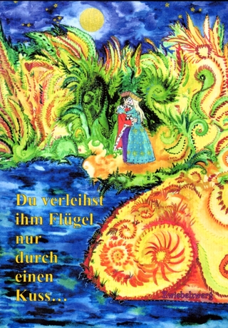 Du verleihst ihm Flügel, nur durch einen Kuss...