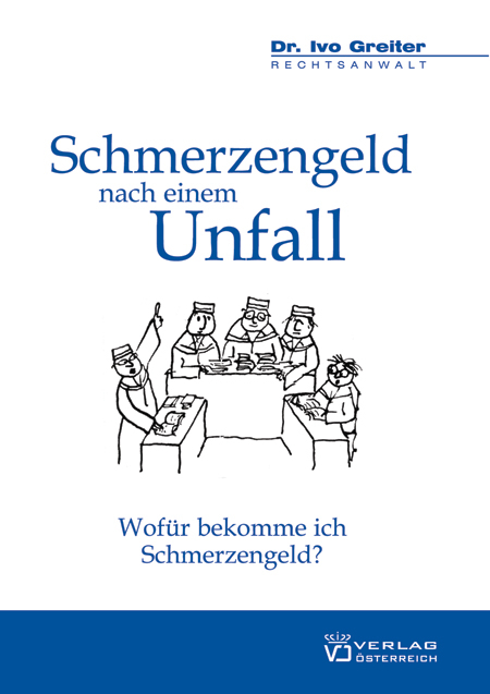 Schmerzengeld nach einem Unfall - Ivo Greiter