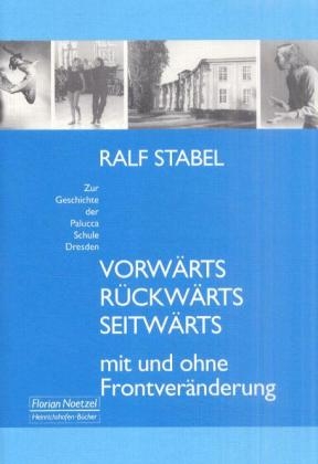 Vorwärts - Rückwärts - Seitwärts - mit und ohne Frontveränderung