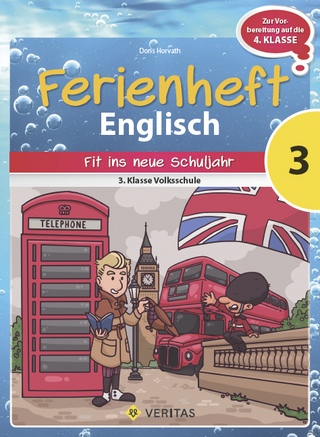 Ferienheft Englisch 3. Klasse Volksschule