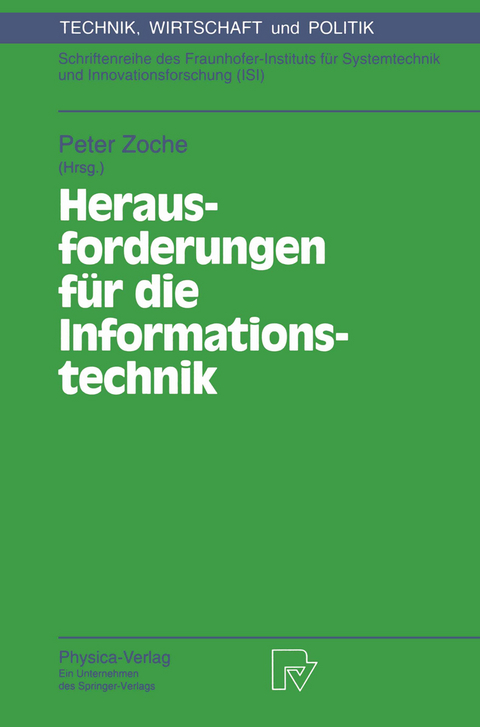 Herausforderungen f&uuml;r die Informationstechnik - 